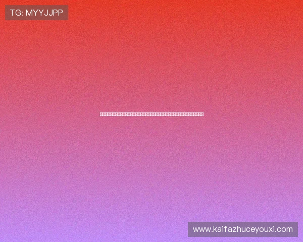 凯发唯一官方网站提供最全面的在线娱乐体验与安全保障，助您轻松畅享高品质博彩娱乐服务